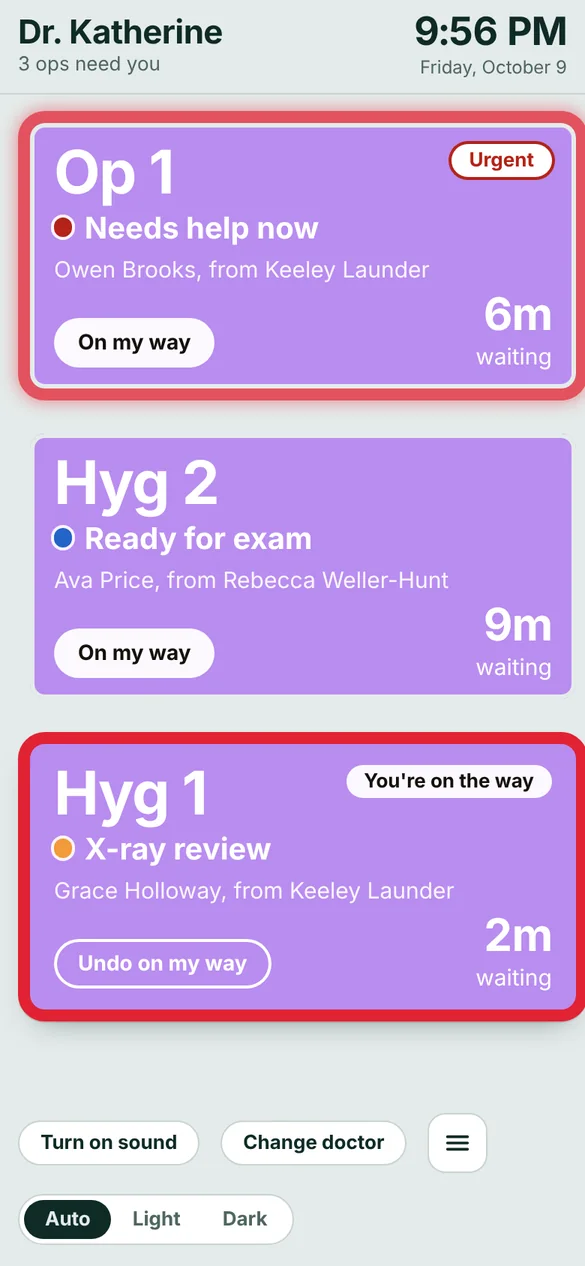 Doctor screen listing Op 1 Needs help now marked urgent, Hyg 2 Ready for exam and Hyg 1 X-ray review with wait times.